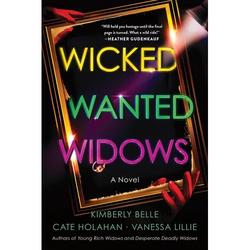 Wicked Wanted Widows