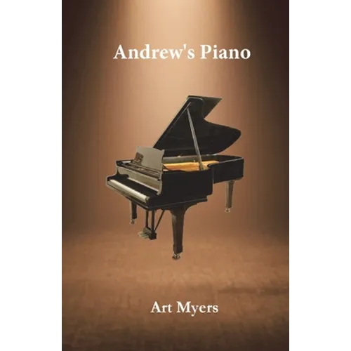 Andrew's Piano