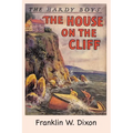 The Hardy Boys: The House on the Cliff (Book 2)