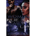 Women Lie Men Lie Part 4