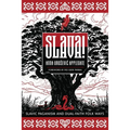 Slava!: Slavic Paganism and Dual-Faith Folk Ways