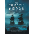 The Pirate Prince: The Seeds of Mutiny