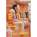 Emily: The Warrior