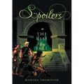 Spoilers: The Rise & Fall