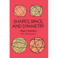 Shapes, Space, and Symmetry