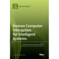 Human Computer Interaction for Intelligent Systems