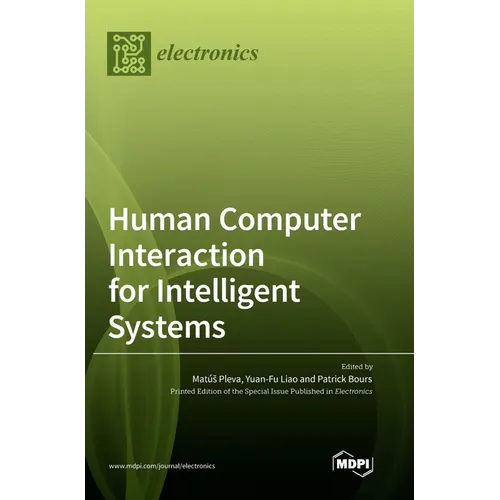 Human Computer Interaction for Intelligent Systems