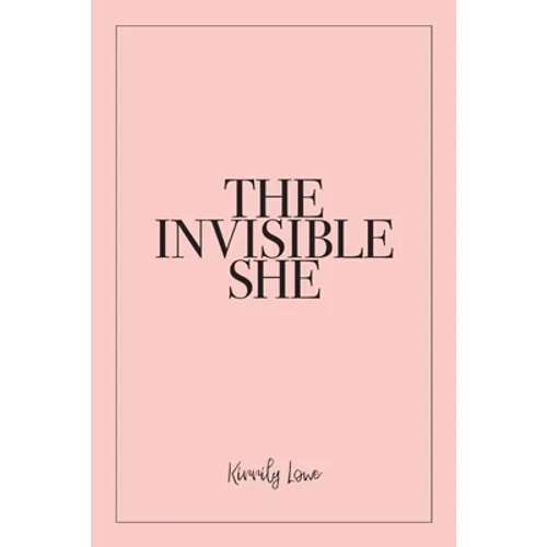 The Invisible She