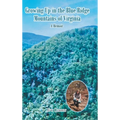 Growing Up in the Blue Ridge Mountains of Virginia: A Memoir