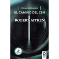 Emprendiendo el camino del Zen