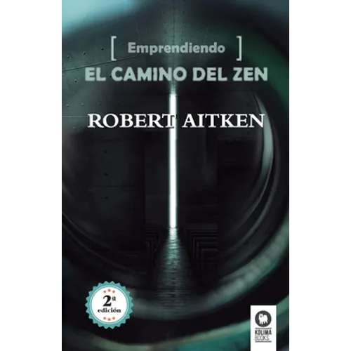 Emprendiendo el camino del Zen