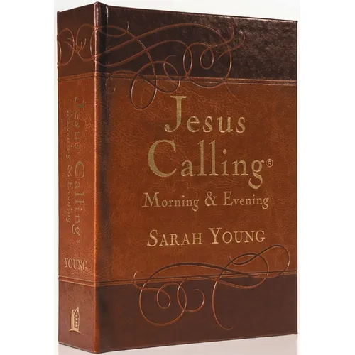 Jesus Calling Morning and Evening, Brown Leathersoft Hardcover, with Scripture References: Yearlong Guide to Inner Peace and Spiritual Growth (a 365-D