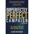 Imperfectly Perfect Campaign: The Stories You Have Been Waiting To Hear