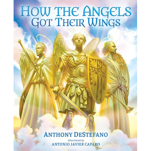 How the Angels Got Their Wings