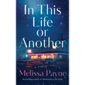 In This Life or Another