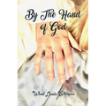 By the Hand of God
