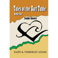 Tales of the Barf Table, Book Two: Trouble Shooters