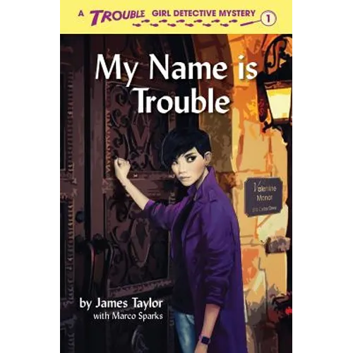 My Name is Trouble