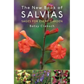The New Book of Salvias: Sages for Every Garden