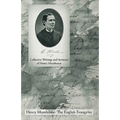 Collective Writings and Sermons of Henry Moorhouse