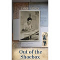 Out of the Shoebox: A Family Mystery Uncovered