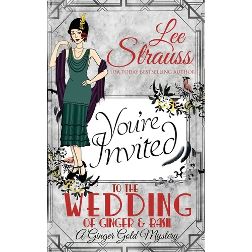 The Wedding of Ginger & Basil: a 1920s historical cozy mystery