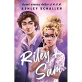 Riley + Sam: A Contemporary Young Adult Romance