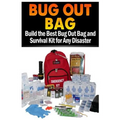 Bug Out Bag: Build the Best Bug Out Bag and Survival Kit for Any Disaster