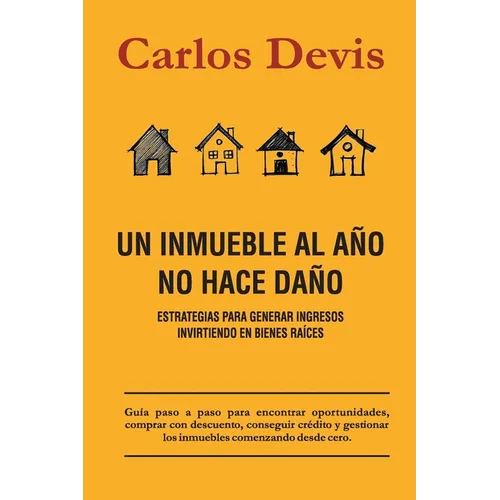 Un Inmueble Al Año No Hace Daño