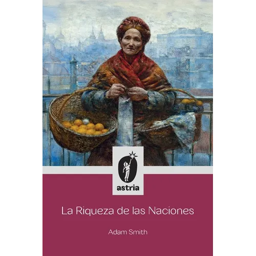 La Riqueza de las Naciones