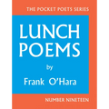 Lunch Poems