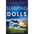 Sleeping Dolls: An utterly unputdownable and gripping crime thriller