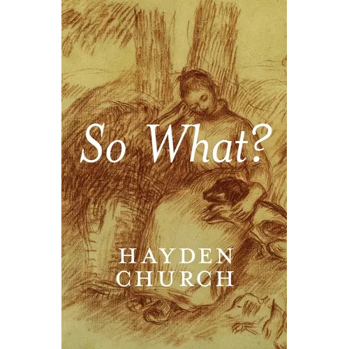 So What?