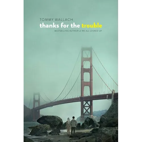 Thanks for the Trouble