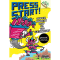 Super Rabbit Boy vs. the Gigabot!: A Branches Book (Press Start! #16): Volume 16