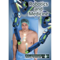 Robotics and Medicine