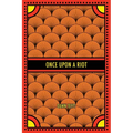 Once Upon a Riot