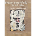 Broken Beautifully