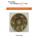 Rosemaling: The Hallingdal Idea Book: Inspire Me, Sketch Me, Paint Me