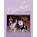 Crochet Dog Sweaters