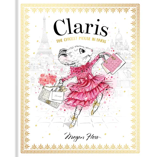 Claris: The Chicest Mouse in Paris: Claris #1
