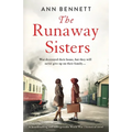 The Runaway Sisters: A heartbreaking and unforgettable World War 2 historical novel