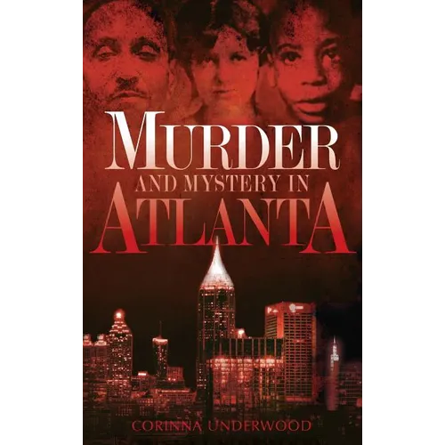 Murder and Mystery in Atlanta
