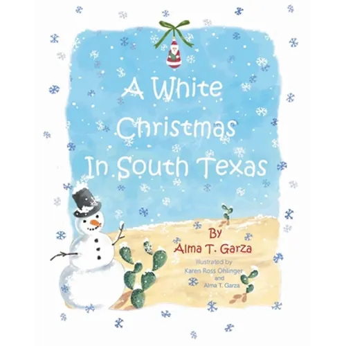 A White Christmas in South Texas
