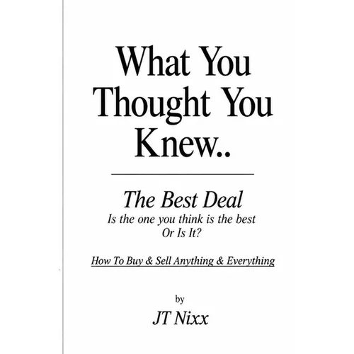 What You Thought You Knew