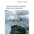 Treatise on the three impostors Moses, Jesus, Mohammed
