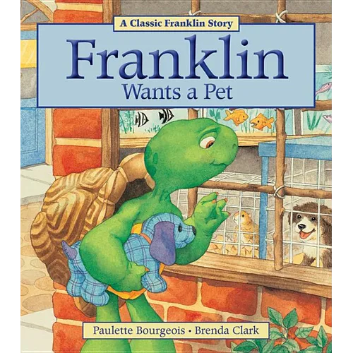 Franklin Wants a Pet