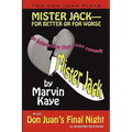 Mister Jack -- For Better or for Worse: Two Don Juan Plays