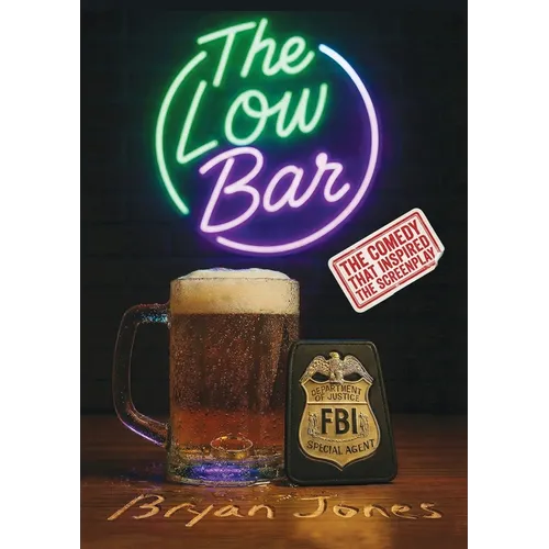 The Low Bar