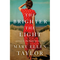 The Brighter the Light